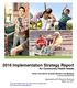 2016 Implementation Strategy Report for Community Health Needs
