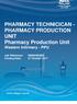 PHARMACY TECHNICICAN - PHARMACY PRODUCTION UNIT Pharmacy Production Unit Western Infirmary - PPU