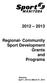 Regional- Community Sport Development Grants and Programs