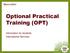 Optional Practical Training (OPT) Information for students International Services