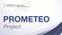 What is the Prometeo Project?
