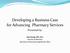 Developing a Business Case for Advancing Pharmacy Services