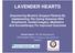 LAVENDER HEARTS. Pamela Dayon RN, BA Management PACU Kaiser Fresno Cohort 6