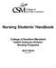 Nursing Students Handbook. College of Southern Maryland Health Sciences Division Nursing Programs