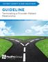 PATIENT SAFETY & RISK SOLUTIONS. GUIDELINE Terminating a Provider Patient Relationship
