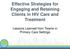 Effective Strategies for Engaging and Retaining Clients in HIV Care and Treatment. Lessons Learned from Teams in Primary Care Settings