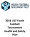 2018 U17 Youth Football Tournament Health and Safety Plan