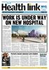 WORK IS UNDER WAY ON NEW HOSPITAL