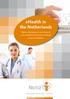 ehealth in the Netherlands Policies, developments and status of cross-enterprise information exchange in Dutch healthcare