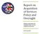 Report on Acquisition of Services Policy and Oversight. Defense Procurement and Acquisition Policy, Services Acquisition Directorate