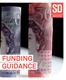 WHY GET FUNDING? GOVERNMENT FUNDING FUNDING EXPLANATION
