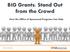 BIG Grants: Stand Out from the Crowd. How the Office of Sponsored Programs Can Help