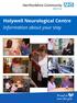 Holywell Neurological Centre Information about your stay