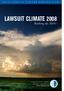 LAWSUIT CLIMATE Ranking the States. Conducted for the U.S. Chamber Institute for Legal Reform by Harris Interactive Inc.