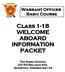 Class 1-18 WELCOME ABOARD INFORMATION PACKET