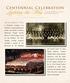 Lighting the Way. Centennial Celebration. On December 17, 1912,