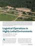 Logistical Operations in Highly Lethal Environments