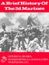 MARINE CORPS HISTORICAL REFERENCE PAMPHLET. A Brief History of the 2d Marines. Revised by. Captain Robert J. Kane, USMC