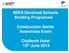 NDFA Devolved Schools Building Programme. Construction Sector Awareness Event. CityNorth Hotel 13 th June 2013
