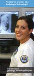 Prepare for a career as a Radiologic Technologist