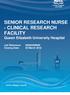 SENIOR RESEARCH NURSE - CLINICAL RESEARCH FACILITY Queen Elizabeth University Hospital. Job Reference: N Closing Date: 30 March 2018