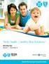 Trinity Health Healthy Blue Solutions SM Plan Year. January 1 December 31. Benefit Plan Coverage Comparison Guide