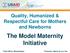 Quality, Humanized & Respectful Care for Mothers and Newborns. The Model Maternity Initiative