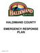 HALDIMAND COUNTY EMERGENCY RESPONSE PLAN. December 1,