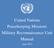 United Nations Peacekeeping Missions. Military Reconnaissance Unit Manual