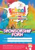 Sponsorship Form NAME SCHOOL