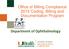 Office of Billing Compliance 2015 Coding, Billing and Documentation Program. Department of Ophthalmology