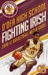 Welcome, Fighting Irish Fans! Your presence here says something very special about you you care about O Dea High School. You care about our mission,