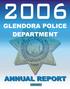 GLENDORA POLICE DEPARTMENT ANNUAL REPORT