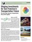 Shaping Investments for San Francisco s Transportation Future The 2017 San Francisco Transportation Plan (SFTP) Update