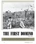 The First Domino. The French outpost at Dien Bien Phu fell in 1954, 10 years before the United States was drawn into Vietnam. By John T.