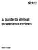 A guide to clinical governance reviews