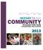 REPORT TO THE COMMUNITY. Bloomington Public Health Serving Bloomington, Edina and Richfield