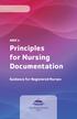 ANA s. Principles for Nursing Documentation. Guidance for Registered Nurses