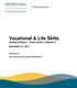 Vocational & Life Skills Quarterly Report Grant Cycle 2, Quarter 5 December 21, 2017