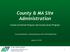 County & MA Site Administration