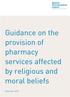 Guidance on the provision of pharmacy services affected by religious and moral beliefs