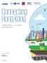 Connecting Hong Kong. Perspectives on our future as a smart city. Survey conducted by. kpmg.com/cn
