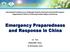 Emergency Preparedness and Response in China