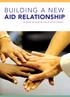 Building a New aid relationship. The Paris Declaration on Aid Effectiveness
