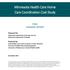 Minnesota Health Care Home Care Coordination Cost Study