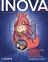 MAGAZINE JOIN THE FUTURE OF HEALTH. JOining. spring. Inova s cardiac surgeons and. cardiologists team up to perform a groundbreaking heart treatment