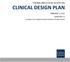 CARDINAL INNOVATIONS HEALTHCARE CLINICAL DESIGN PLAN JANUARY 3, 2017 VERSION 3.1. Copyright 2017 Cardinal Innovations Healthcare. All rights reserved.