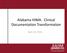 Alabama HIMA: Clinical Documentation Transformation. April 14, 2016