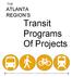 THE. ATLANTA REGION S Transit Programs Of Projects