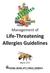 Table of Contents. I. Introduction 1. II. Overview of Life-threatening Allergies & Anaphylaxis 2-4
